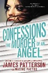 Maxine Paetro, James Patterson, James/ Paetro Patterson - The Murder of an Angel