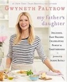 Gwyneth Paltrow, Gwyneth/ Batali Paltrow - My Father's Daughter
