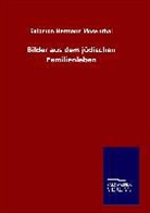 Salomon Hermann Mosenthal - Bilder aus dem jüdischen Familienleben