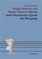 Evelyne Polt-Heinzl - Ringstraßenzeit und Wiener Moderne