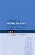 Aristide Serra - Die Frau des Bundes