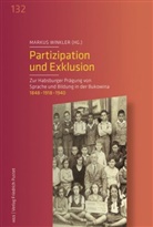 Marku Winkler, Markus Winkler - Partizipation und Exklusion