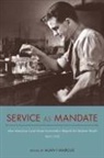 Alan I. (EDT)/ Bix Marcus, Alan I Marcus, Alan I. Marcus - Service As Mandate