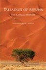 Palladius, Palladius of Aspuna, John Wortley, John Wortley - The Lausiac History
