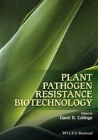 Collinge, David Collinge, David B. Collinge, DB Collinge, Davi B Collinge, David B Collinge... - Plant Pathogen Resistance Biotechnology