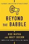 Macy Boehm, Boehm Macy, Matha, Bob Matha, Bob Boehm Matha, Matha Bob - Beyond the Babble