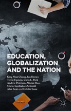 Eric Chong, King Man Chong, King Man Davies Chong, King Man et al Chong, Ia Davies, Ian Davies... - Education, Globalization and the Nation