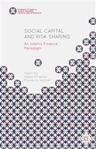 Mansor H Ibrahim, Mansor H. Ibrahim, Abba Mirakhor, Abbas Mirakhor, Ada Ng, Adam Ng... - Social Capital and Risk Sharing