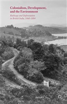 Pallavi V Das, Pallavi V. Das - Colonialism, Development, and the Environment