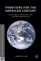 James Spiller - Frontiers for the American Century