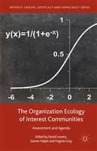 Darren Lowery Halpin, Virginia Gray, Darren Halpin, Davi Lowery, David Lowery - Organization Ecology of Interest Communities