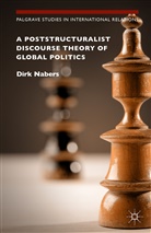 Dirk Nabers, Professor Dirk Nabers - Poststructuralist Discourse Theory of Global Politics