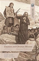 Claire McLisky, Claire Midena Mclisky, Daniel Midena, Karen Mclisky Vallgarda, Claire McLisky, Danie Midena... - Emotions and Christian Missions