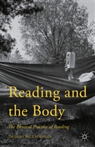 Thomas Mc Laughlin, Laughlin Mc, Thomas Mc Laughlin, Thomas McLaughlin - Reading and the Body