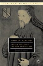 Alexander N Gabrovsky, Alexander N. Gabrovsky - Chaucer the Alchemist