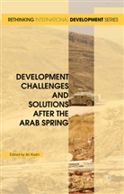 Ali Kadri, Al Kadri, Ali Kadri - Development Challenges and Solutions After the Arab Spring