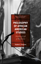 Stephen Ferguson, Stephen C. Ferguson, Stephen C. Ferguson II - Philosophy of African American Studies