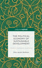 Dirk Jacob Wolfson - Political Economy of Sustainable Development