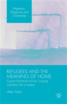 Helen Taylor - Refugees and the Meaning of Home