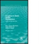 Remi Barre, Rémi Barré, Blair T. Bower, Blair T. Barre Bower, Bower Blair T., Jochen Kuhner... - Incentives in Water Quality Management