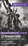 50 minutes, 50minutes, Minutes, 50 minutes, Monia Ouni, Moni Ouni... - Le romantisme ou l'exaltation du moi