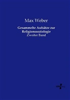 Max Weber - Gesammelte Aufsätze zur Religionssoziologie