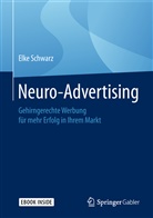 James Miller, Elk Schwarz, Elke Schwarz - Neuro-Advertising