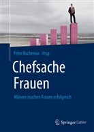 Pete Buchenau, Peter Buchenau - Chefsache Frauen