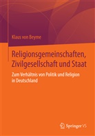Klaus Von Beyme, Klaus von Beyme - Religionsgemeinschaften, Zivilgesellschaft und Staat