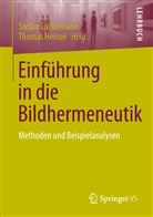 Stefan Lüddemann, Heinze, Heinze, Thomas Heinze, Stefa Lüddemann, Stefan Lüddemann - Einführung in die Bildhermeneutik