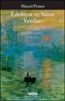 Marcel Proust - Edebiyat ve Sanat Yazilari