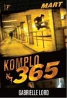 Gabrielle Lord - Komplo 365 Mart