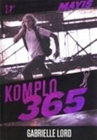 Gabrielle Lord, Gabrielle Roth - Komplo 365 Mayis