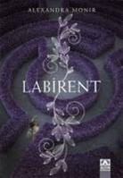 Alexandra Monir - Labirent