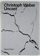 Christop Weber, Christoph Weber - Uncast