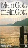 Kurt Scherer - Mein Gott, mein Gott, warum . . .?
