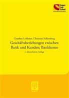 Christian Falkenberg, Gunther Lehleiter - Geschäftsbeziehungen zwischen Bank und Kunden; Bankkonto