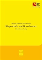 Felix Kessens, Thomas Schmidt - Körperschaft- und Gewerbesteuer
