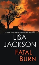 Lisa Jackson - Fatal Burn