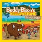 Ilona Holland, Ilona E Holland, Ilona E. Holland, National Geographic Kids - Buddy Bison's Yellowstone Adventure