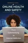 Bernadette Schell, Bernadette H. Schell, Schell Bernadette H. - Online Health and Safety