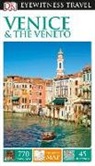 Susie Boulton, DK, Dk Publishing, DK Travel, Inc. (COR) Dorling Kindersley, EYEWITNESS DK... - Dk Eyewitness Travel Guide Venice & the Veneto
