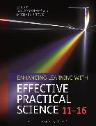 Dr Ian (University of Lincoln Abrahams, Ian Abrahams, Ian (University of Lincoln Abrahams, Ian Reiss Abrahams, Michael J Reiss, Dr Ian (University of Lincoln Abrahams... - Enhancing Learning with Effective Practical Science 11-16