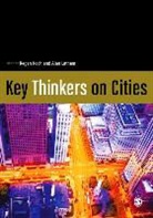 Regan Koch, Regan Latham Koch, Alan Latham, Regan Koch, Koch Regan, Alan Latham... - Key Thinkers on Cities