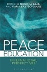 Monisha Bajaj, Monisha (University of San Francisco Bajaj, Monisha Hantzopoulos Bajaj, Maria Hantzopoulos, Monisha Bajaj, Monisha (University of San Francisco Bajaj... - Peace Education
