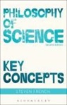 Steven French, Steven (University of Leeds French, French Steven - Philosophy of Science: Key Concepts