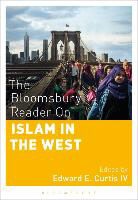 Edward E. Curtis, Edward E. Curtis, Curtis Edward E. - Bloomsbury Reader on Islam in the West