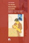 Anna Lehninger - Vor-Bilder. Nach-Bilder. Zeit-Bilder