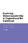 Paul Miller - Exploring School Leadership in England and the Caribbean