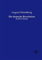 August Strindberg - Die deutsche Revolution